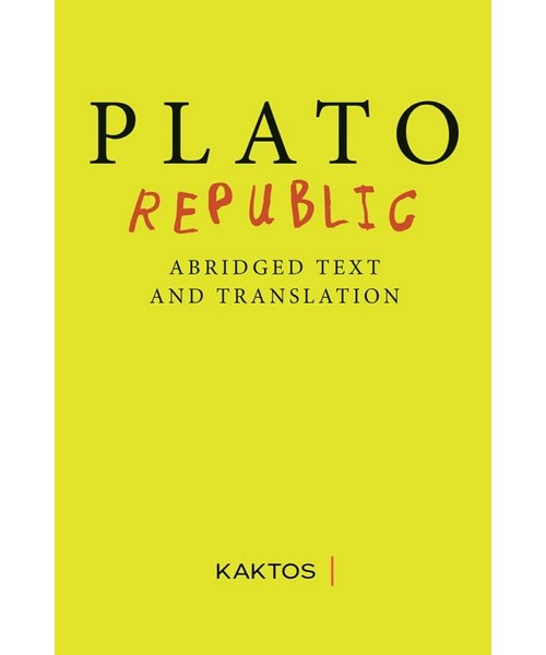 Plato Republic Abridged Text And Translation